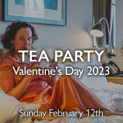 Valentine's Day 2023 Virtual Tea Party